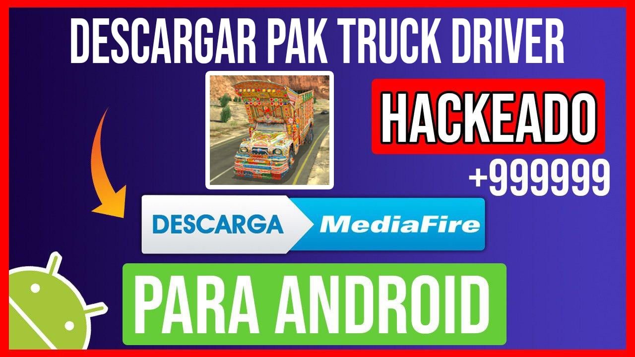 Descargar Pak Truck Driver Hackeado para Android