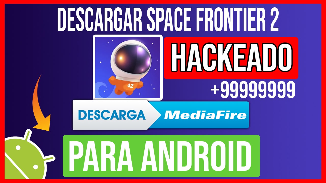 Descargar Space Frontier 2 Hackeado para Android