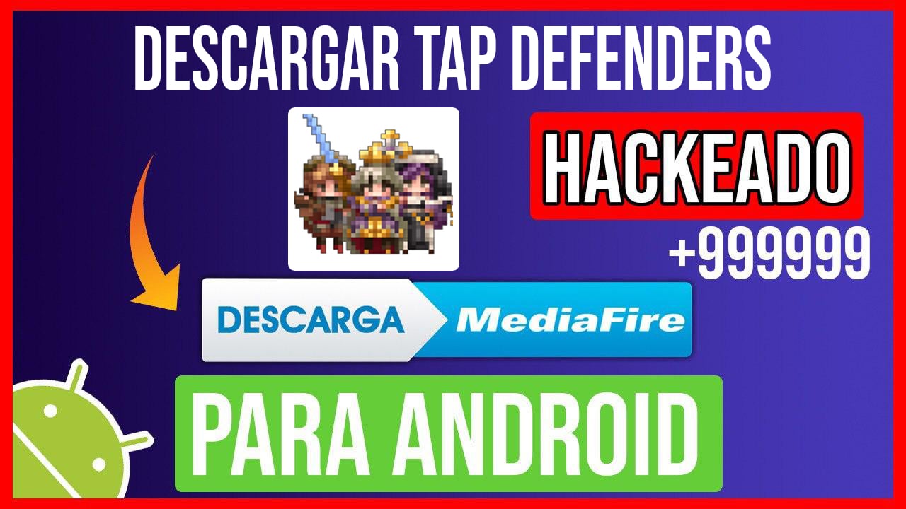 Descargar Tap Defenders Hackeado para Android
