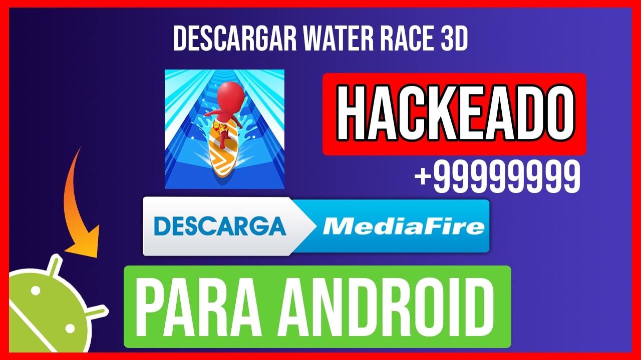 Descargar Water Race 3D Hackeado para Android